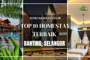 Resort di Banting, Malaysia: Pilihan Penginapan Mewah dan Aktiviti Menarik